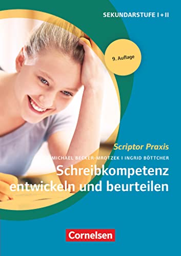 Scriptor Praxis: Schreibkompetenz entwickeln und beurteilen (9. Auflage) - Buch von Cornelsen Verlag GmbH